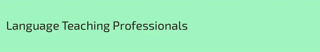Language Teaching Professionals